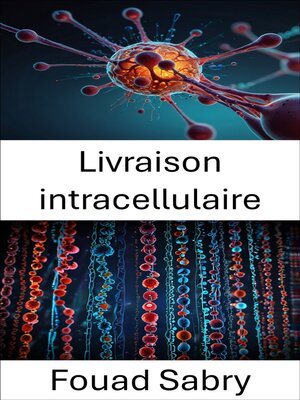 cover image of Livraison intracellulaire